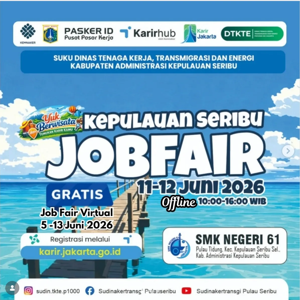 Job Fair Kabupaten Gresik 2026 (Suku Dinas TKTE Wilayah Kepulauan Seribu) : 10-11 Juni 2026